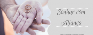 Leia mais sobre o artigo ▷ Sonhar com Aliança【IMPERDÍVEL】