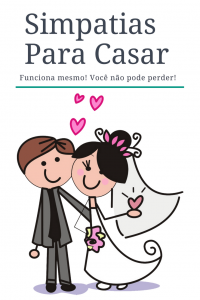 Read more about the article ▷ Simpatias para Casar 【INFALÍVEL】