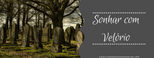 Leia mais sobre o artigo ▷ Sonhar com Velório 【IMPERDÍVEL】