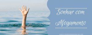 Leia mais sobre o artigo ▷ Sonhar com Afogamento【INTERPRETAÇÕES REVELADORAS】