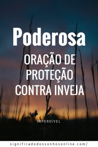 Leia mais sobre o artigo Oração de proteção contra a inveja