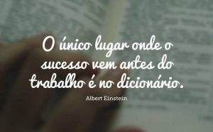 Leia mais sobre o artigo Frases motivacionais trabalho