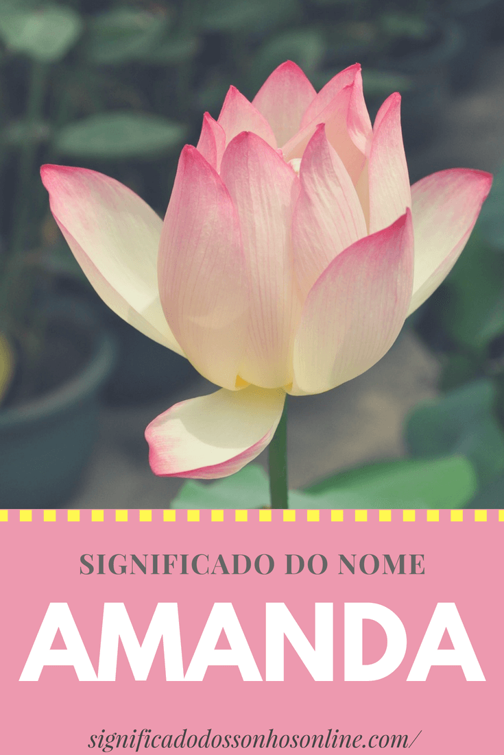 You are currently viewing Significado do nome Amanda