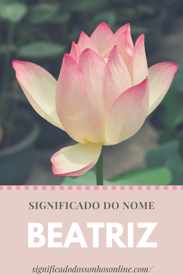 You are currently viewing Significado do nome Beatriz