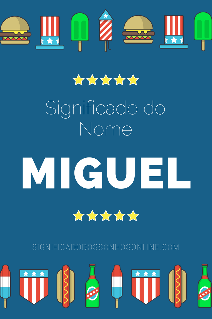 You are currently viewing Significado do nome Miguel