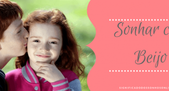 ▷ Sonhar Com Beijo é Bom Presságio?