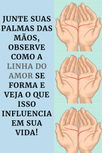 Leia mais sobre o artigo Junte suas palmas das mãos, observe como a linha do amor se forma e veja o que isso influencia em sua vida!