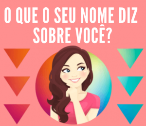 Leia mais sobre o artigo O que o seu nome diz sobre você? Veja Como Calcular a Numerologia do Seu Nome