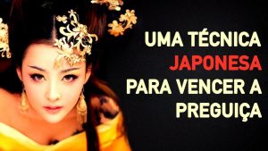 Leia mais sobre o artigo Com Esta Técnica Japonesa Você Derrotará a Preguiça Em 1 Minuto