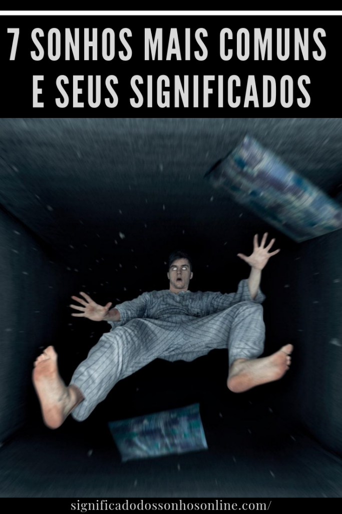 7 Sonhos mais comuns e Seus Significados – Significado dos Sonhos Online