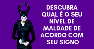 Leia mais sobre o artigo Descubra Qual é o Seu Nível De Maldade De Acordo Com Seu Signo