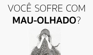 Leia mais sobre o artigo ▷ 7 Sintomas Que Indicam Que Você Está Com Mau Olhado 【Fique atento】