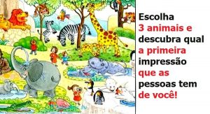 Leia mais sobre o artigo Escolha 3 Animais e Descubra Qual a Primeira Impressão Que As Pessoas Tem De Você
