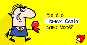 Leia mais sobre o artigo 6 Sinais que indicam que você encontrou o homem certo
