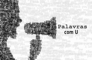 Leia mais sobre o artigo ▷ 800 Palavras Com a Letra U