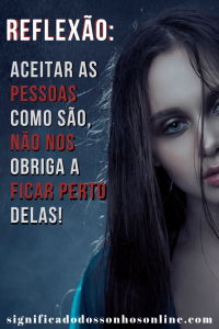 Leia mais sobre o artigo Reflexão: Aceitar as pessoas como são, não nos obriga a ficar perto delas!