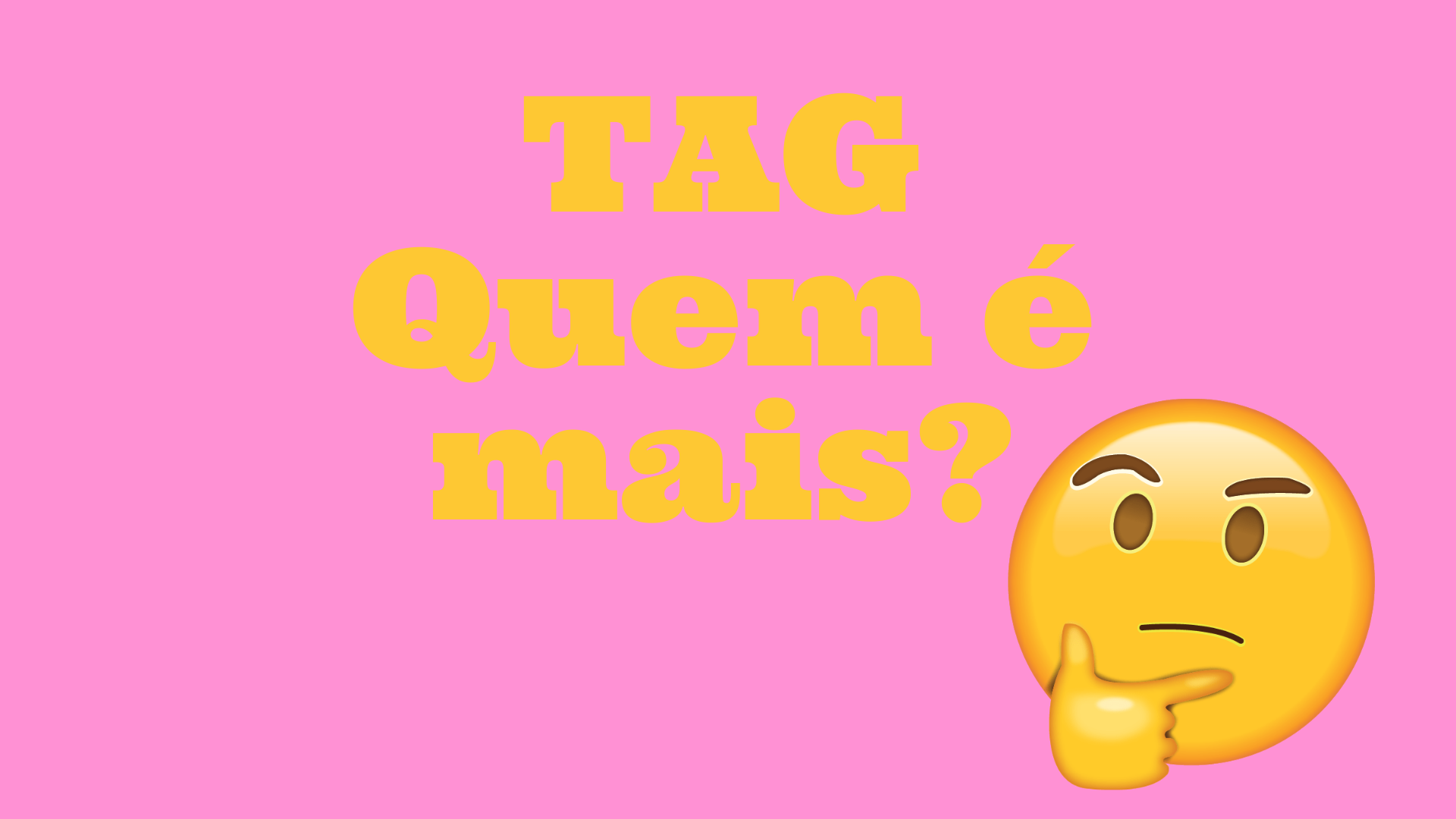 TAG Quem é mais provável: 120 PERGUNTAS GENIAIS