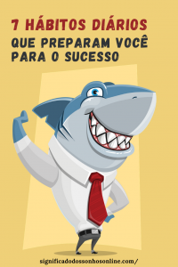 Leia mais sobre o artigo 7 Hábitos diários que preparam você para o sucesso
