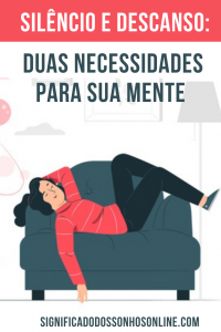 Leia mais sobre o artigo Silêncio e descanso: Duas necessidades para sua mente